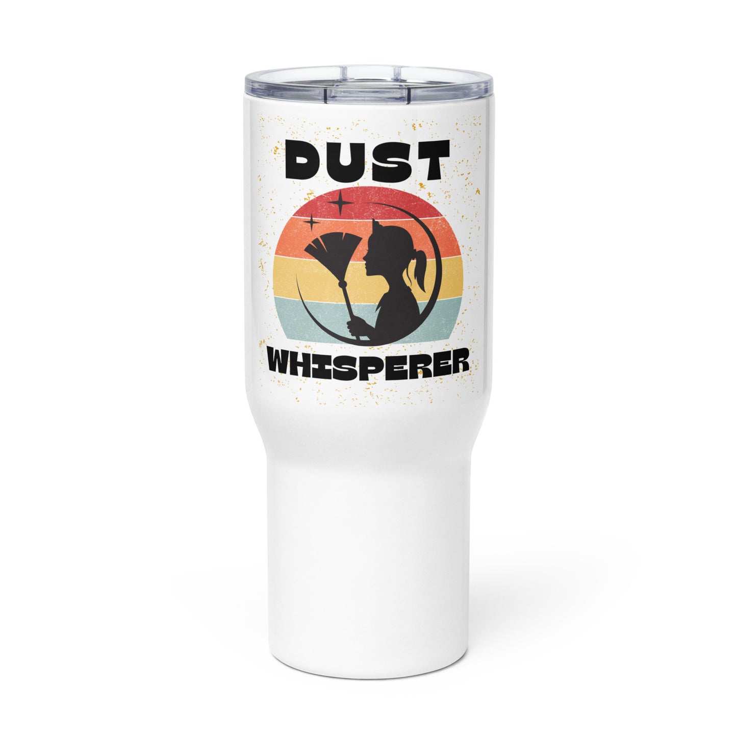 Dust Whisperer Tumbler