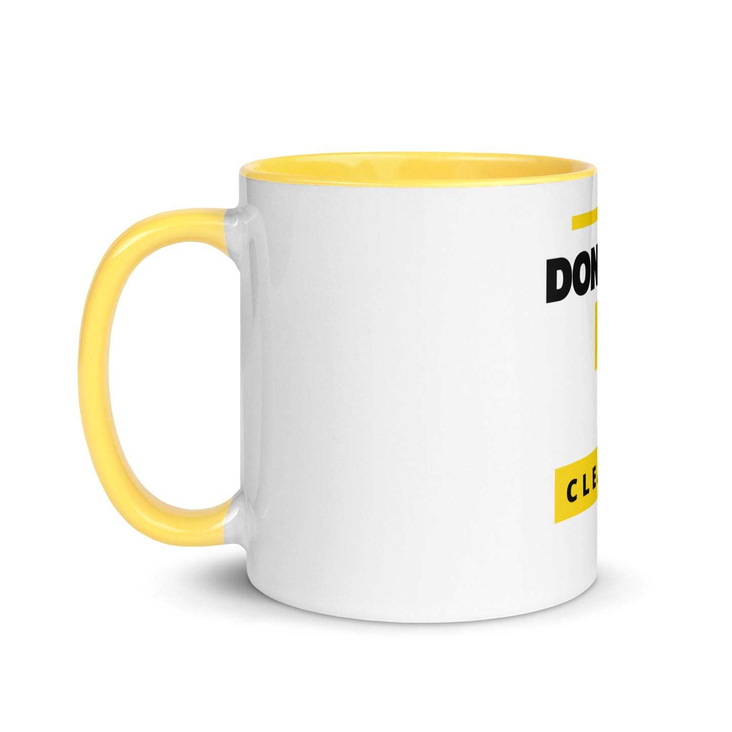 Don't Try Me, Try Cleaning (Mug)